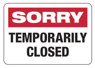 temporarily closed sign